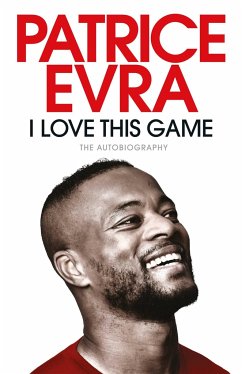 I Love This Game - Evra, Patrice