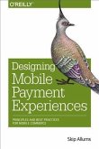 Designing Mobile Payment Experiences (eBook, PDF)