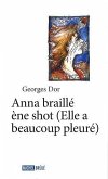 Anna braille ene shot (eBook, ePUB)