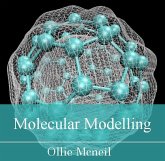 Molecular Modelling (eBook, PDF) Molecular Modelling (eBook, PDF)