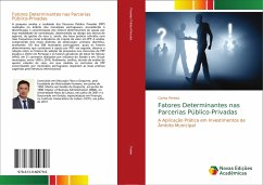Fatores Determinantes nas Parcerias Público-Privadas - Pereira, Carlos