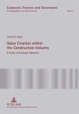 Value Creation within the Construction Industry (eBook, PDF)