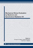 Mechanical Stress Evaluation by Neutrons and Synchrotron Radiation VII (eBook, PDF)