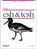 Using csh & tcsh (eBook, ePUB) Using csh & tcsh (eBook, ePUB)