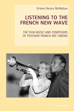 Listening to the French New Wave (eBook, ePUB) - Orlene Denice McMahon, McMahon