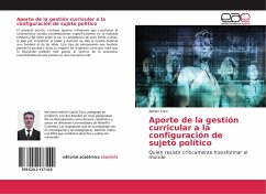 Aporte de la gestión curricular a la configuración de sujeto político