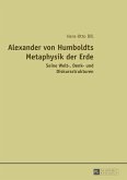 Alexander von Humboldts Metaphysik der Erde (eBook, PDF)
