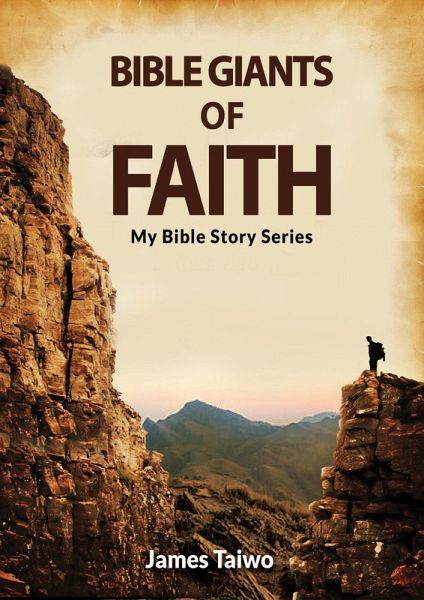 Bible Giants of Faith (1) (eBook, ePUB)