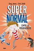 Supernormal contra los megamalvados Supernormal contra los megamalvados