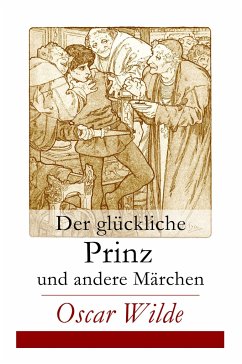 Der glückliche Prinz und andere Märchen - Wilde, Oscar; Cremer, Wilhelm; Zabel, Lucian