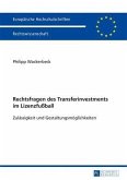 Rechtsfragen des Transferinvestments im Lizenzfuball (eBook, PDF)