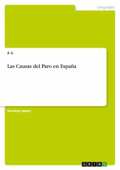 Las Causas del Paro en España - J., J.