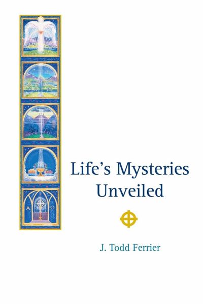 Life's Mysteries Unveiled (eBook, ePUB)