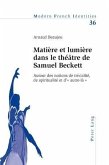 Matiere et lumiere dans le theatre de Samuel Beckett (eBook, PDF)