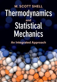 Thermodynamics and Statistical Mechanics (eBook, PDF) - Shell, M. Scott