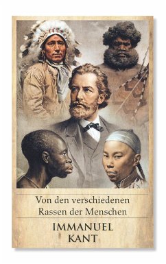 Von den verschiedenen Rassen der Menschen - Kant, Immanuel