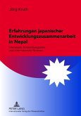 Erfahrungen japanischer Entwicklungszusammenarbeit in Nepal (eBook, PDF)