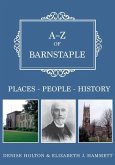 A-Z of Barnstaple: Places-People-History