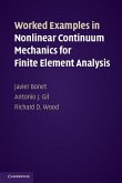 Worked Examples in Nonlinear Continuum Mechanics for Finite Element Analysis (eBook, ePUB)