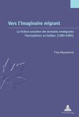 Vers l'imaginaire migrant (eBook, PDF)