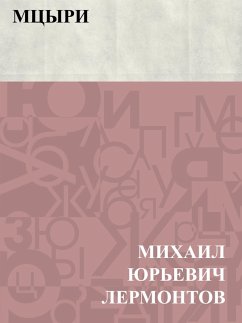 Mcyri (eBook, ePUB) - Lermontov, Mikhail Yuryevich
