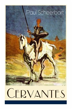 Cervantes (Vollständige Ausgabe) - Scheerbart, Paul