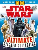 Star Wars Ultimate Sticker Collection Star Wars Ultimate Sticker Collection