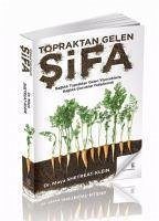 Topraktan Gelen Sifa - Shetreat-Klein, Maya; Shetreat-Klein, Maya