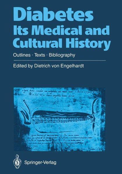 Diabetes Its Medical and Cultural History (eBook, PDF) Diabetes Its Medical and Cultural History (eBook, PDF)