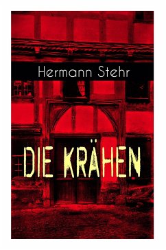 Die Krähen - Stehr, Hermann