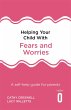 Helping Your Child with Fears and... - Bild 1