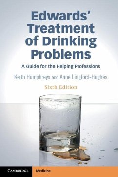 Edwards' Treatment of Drinking Problems (eBook, ePUB) - Humphreys, Keith