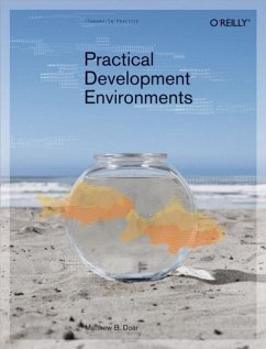 Practical Development Environments (eBook, ePUB) - Doar, Matthew B.