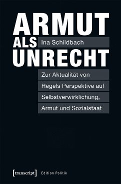 Armut als Unrecht (eBook, PDF) - Schildbach, Ina