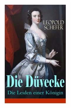 Cover Die Düvecke - Die Leiden einer Königin