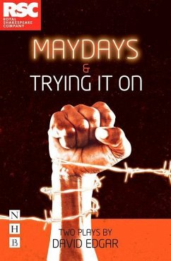 Maydays & Trying It on: Two Plays - Edgar, David