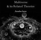 Multiverse & its Related Theories (eBook, PDF)