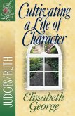 Cultivating a Life of Character (eBook, ePUB)
