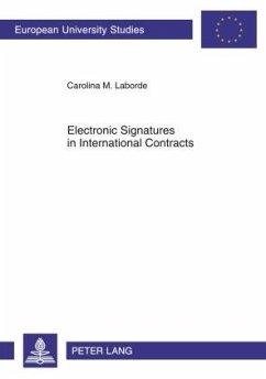 Electronic Signatures in International Contracts (eBook, PDF) - Laborde, Carolina Monica