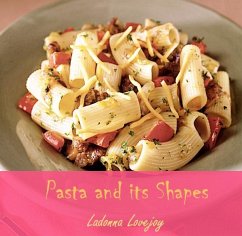 Cover Pasta and its Shapes (eBook, PDF)