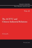 ACFTU and Chinese Industrial Relations (eBook, PDF)
