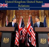 United Kingdom-United States Relations (eBook, PDF) United Kingdom-United States Relations (eBook, PDF)