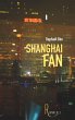 Shanghai Fan - Bild 1