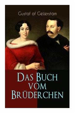 Das Buch vom Brüderchen - Af Geijerstam, Gustaf; Franzos, Marie