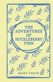 The Adventures of Huckleberry Finn