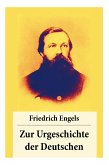 Zur Urgeschichte der Deutschen: Cäsar und Tacitus + Die ersten Kämpfe mit Rom + Fortschritte bis zur Völkerwanderung + Die deutschen Stämme