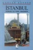 Istanbul, Küresel Ile Yerel Arasinda