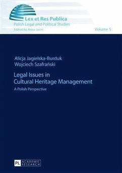 Legal Issues in Cultural Heritage Management (eBook, PDF) - Jagielska-Burduk, Alicja