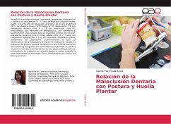 Relación de la Maloclusión Dentaria con Postura y Huella Plantar - Inquilla Apaza, Gisenia Pilar