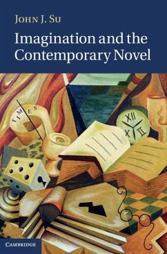 Imagination and the Contemporary Novel (eBook, ePUB) - Su, John J.